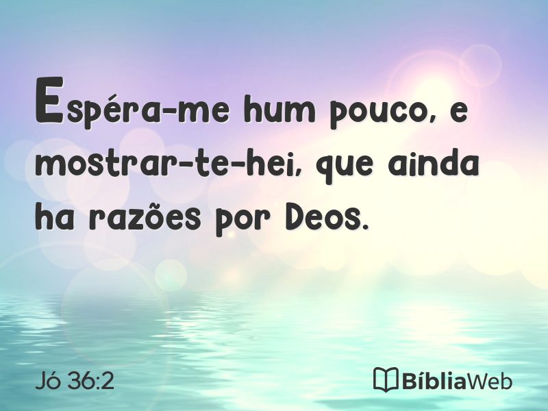Jó 36:2 em imagem para compartilhar