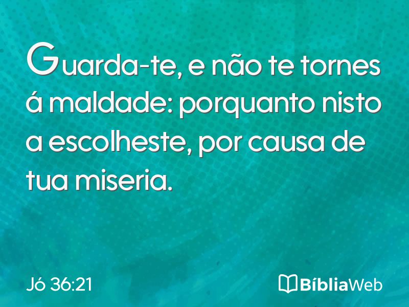 Jó 36:21 em imagem para compartilhar