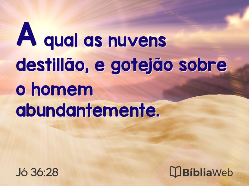 Jó 36:28 em imagem para compartilhar
