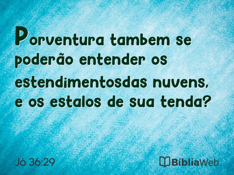 Jó 36:29 em imagem para compartilhar