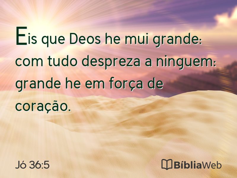 Jó 36:5 em imagem para compartilhar