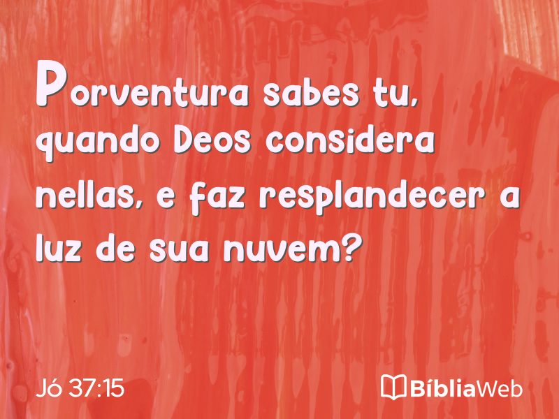 Jó 37:15 em imagem para compartilhar
