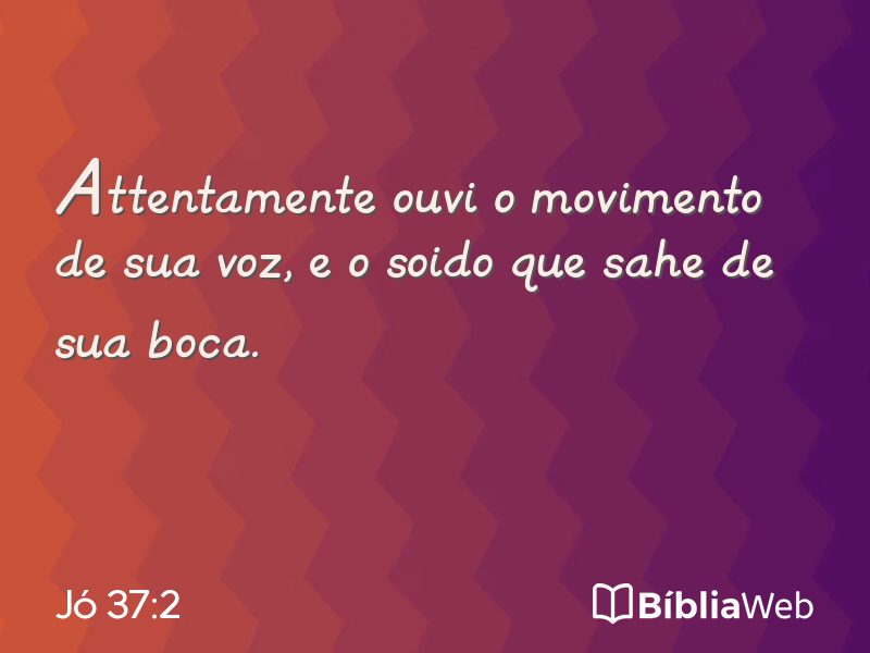 Jó 37:2 em imagem para compartilhar