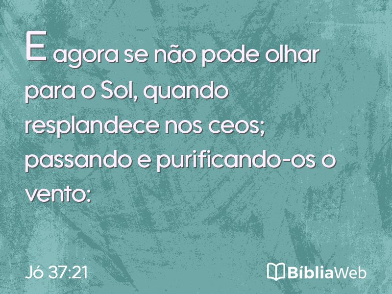 Jó 37:21 em imagem para compartilhar