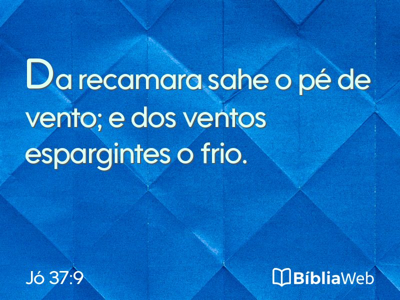 Jó 37:9 em imagem para compartilhar