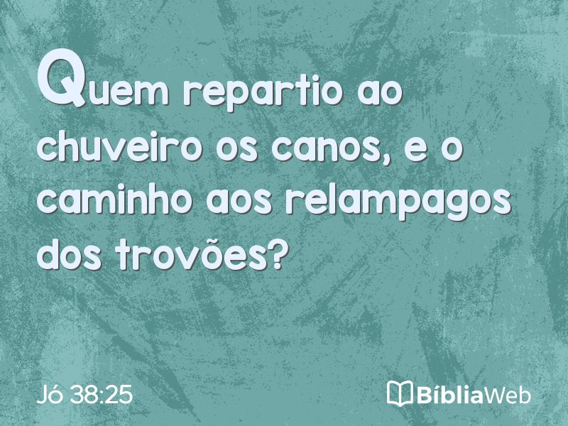 Jó 38:25 em imagem para compartilhar