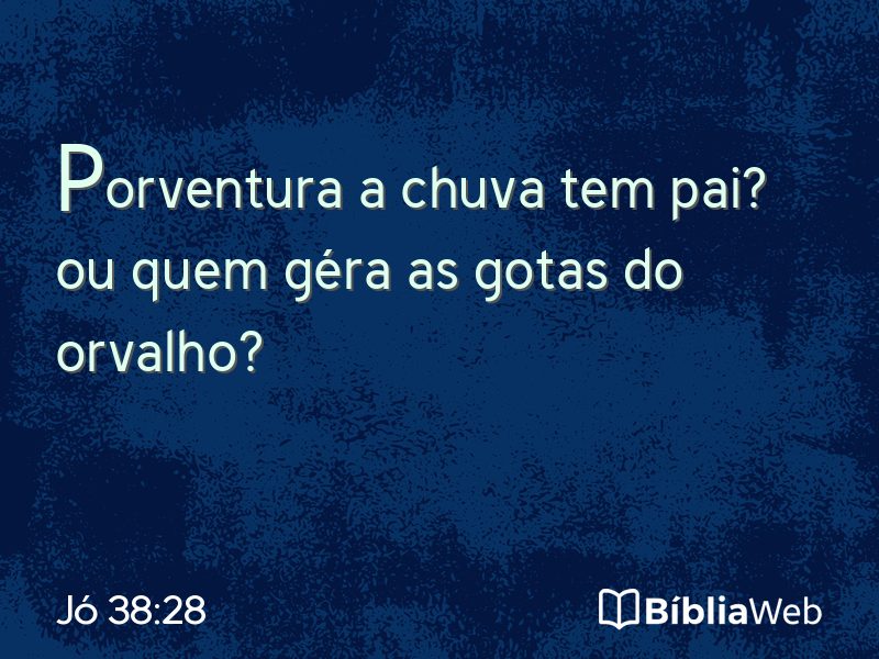 Jó 38:28 em imagem para compartilhar