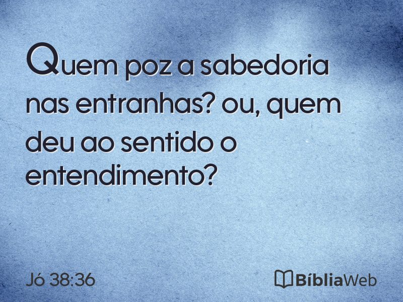 Jó 38:36 em imagem para compartilhar