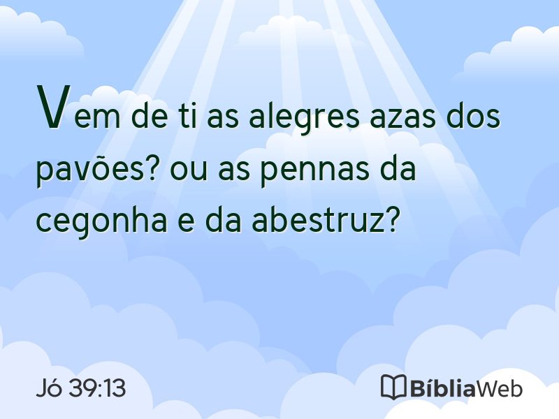 Jó 39:13 em imagem para compartilhar