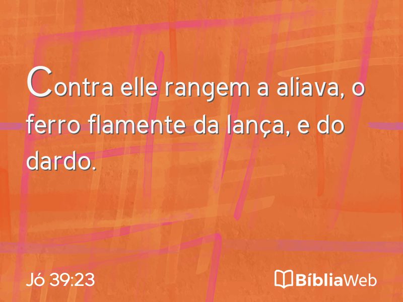 Jó 39:23 em imagem para compartilhar