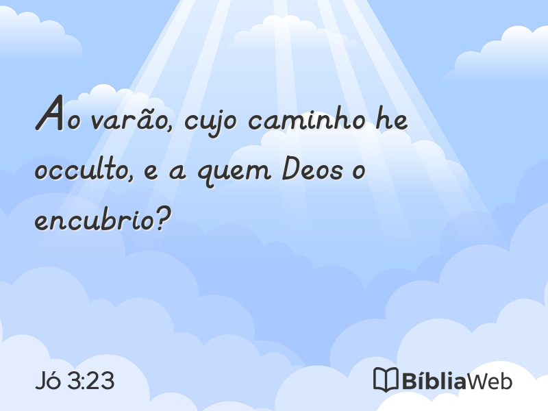 Jó 3:23 em imagem para compartilhar