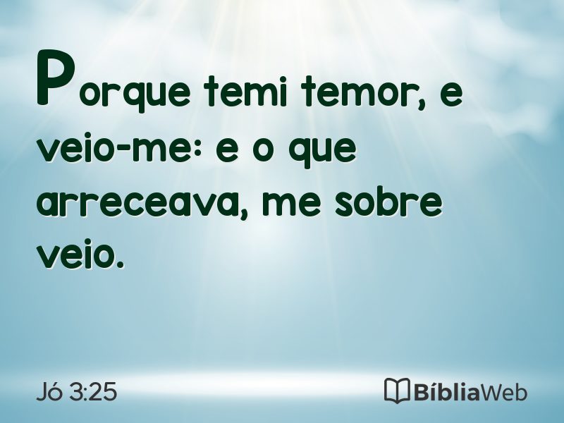 Jó 3:25 em imagem para compartilhar