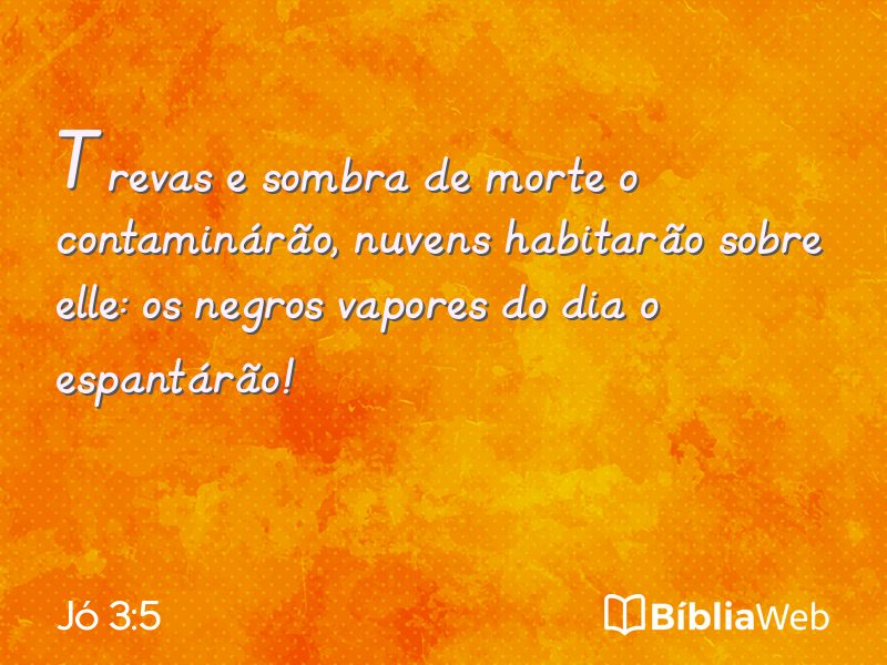 Jó 3:5 em imagem para compartilhar
