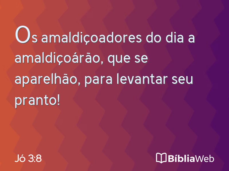 Jó 3:8 em imagem para compartilhar