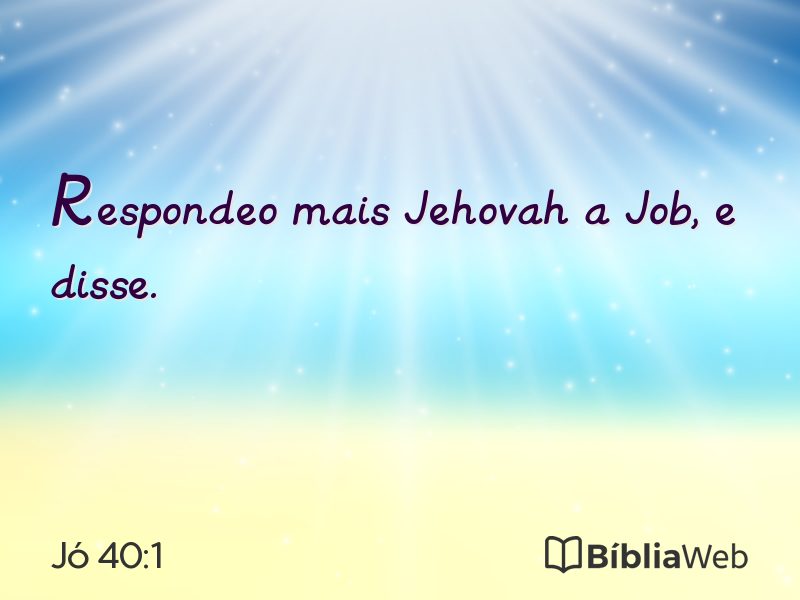 Jó 40:1 em imagem para compartilhar