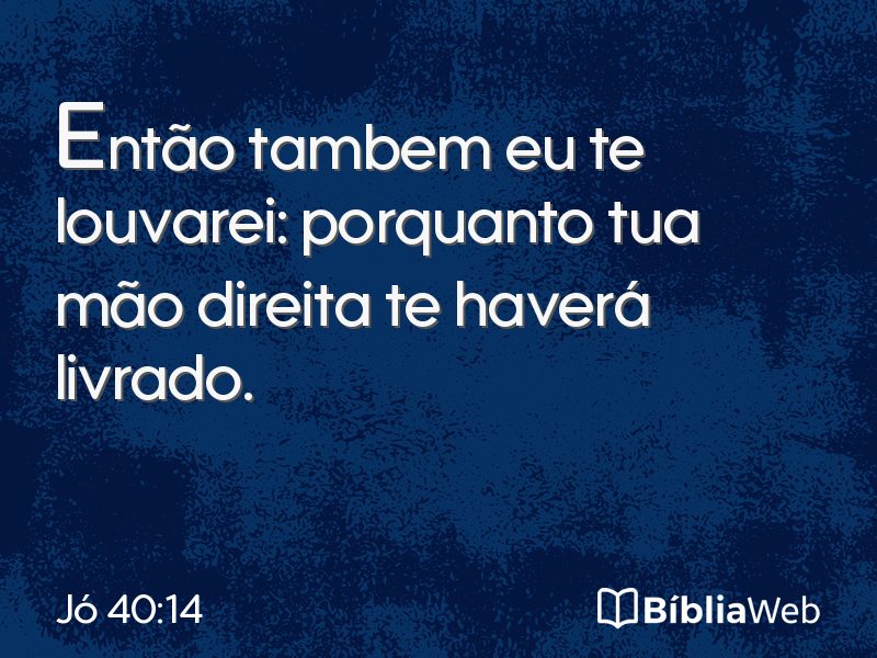 Jó 40:14 em imagem para compartilhar