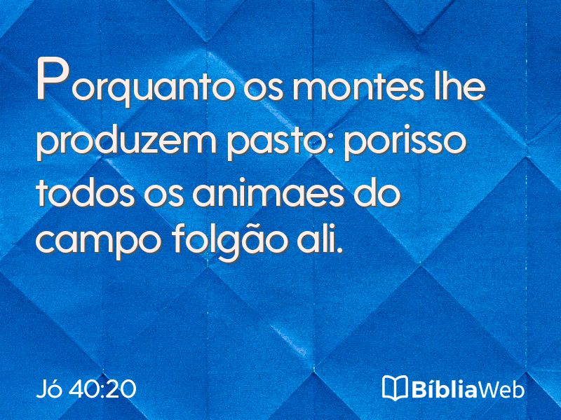 Jó 40:20 em imagem para compartilhar