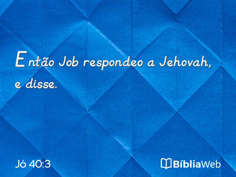 Jó 40:3 em imagem para compartilhar
