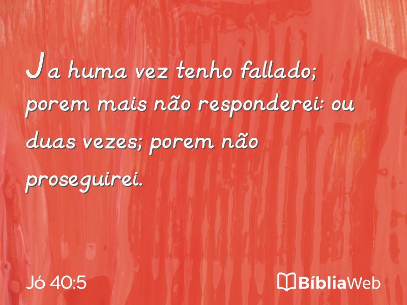 Jó 40:5 em imagem para compartilhar