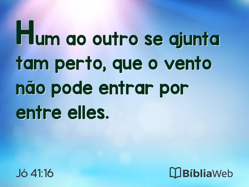 Jó 41:16 em imagem para compartilhar