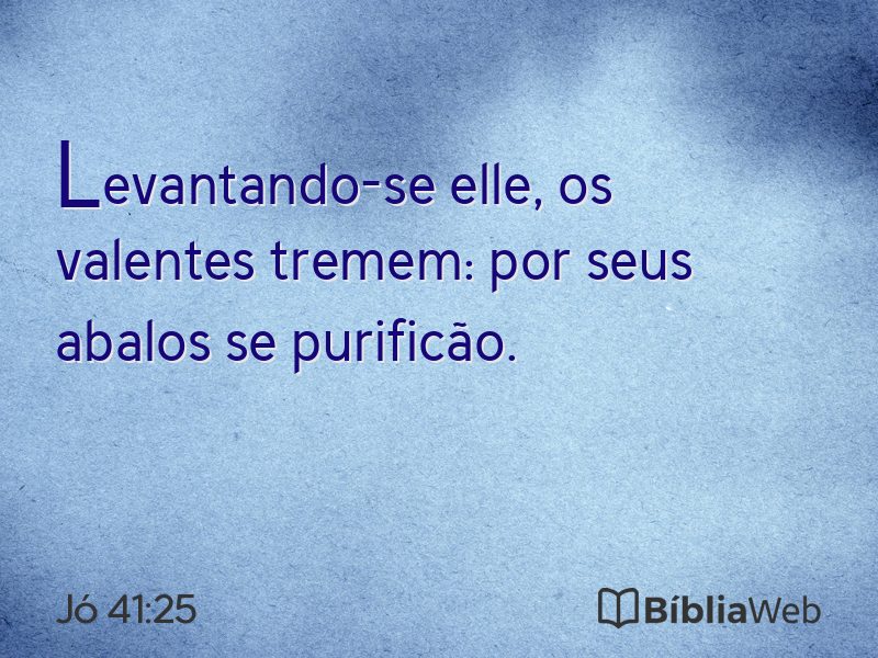 Jó 41:25 em imagem para compartilhar