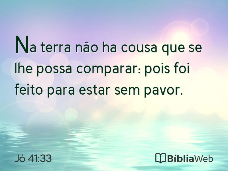 Jó 41:33 em imagem para compartilhar