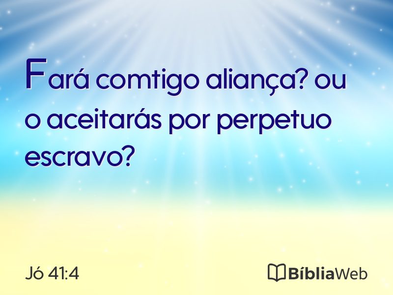 Jó 41:4 em imagem para compartilhar