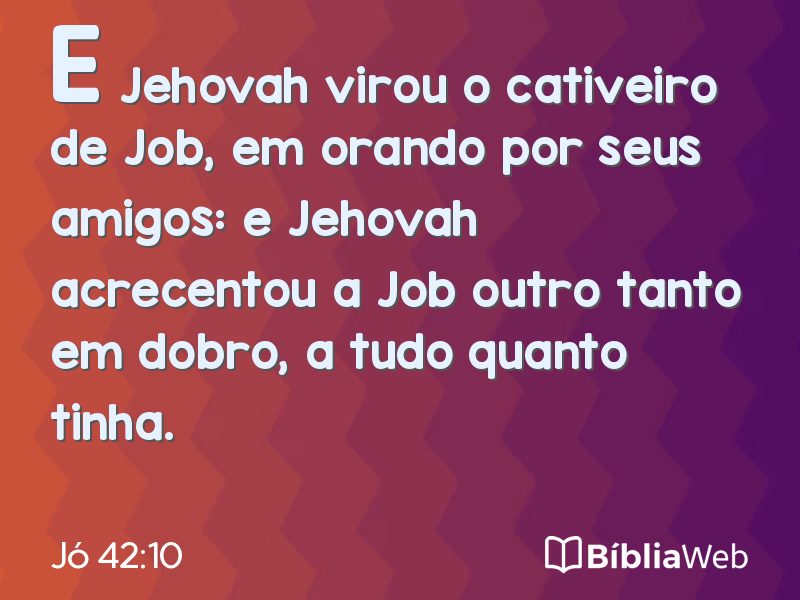 Jó 42:10 em imagem para compartilhar
