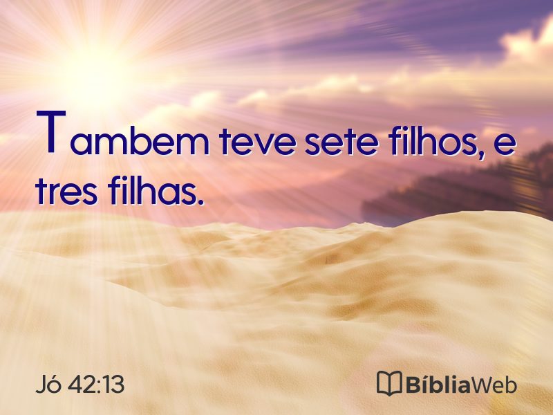 Jó 42:13 em imagem para compartilhar