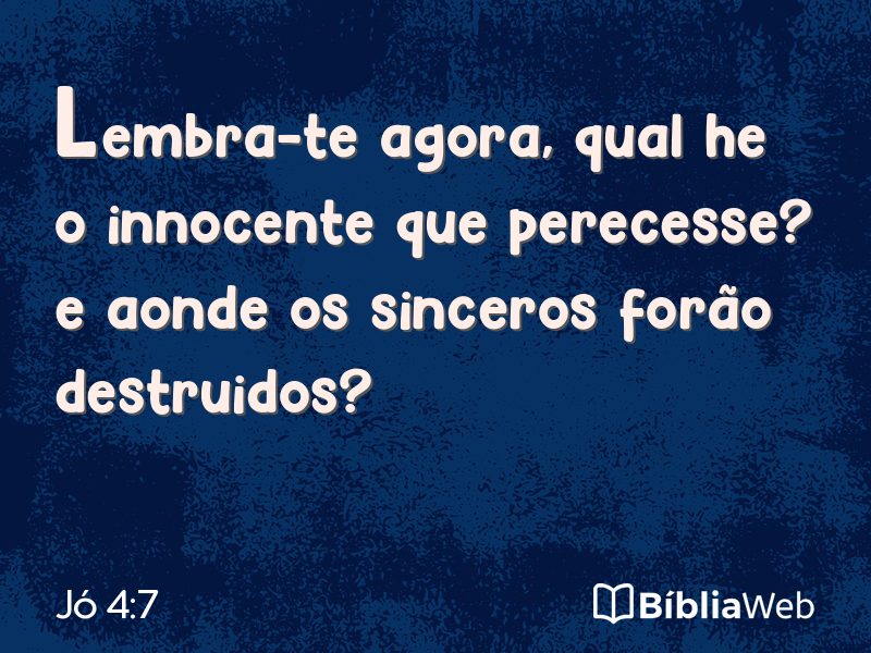 Jó 4:7 em imagem para compartilhar