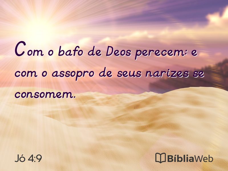 Jó 4:9 em imagem para compartilhar
