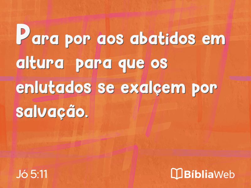 Jó 5:11 em imagem para compartilhar