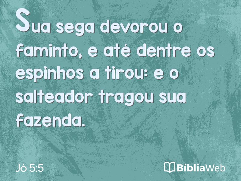 Jó 5:5 em imagem para compartilhar