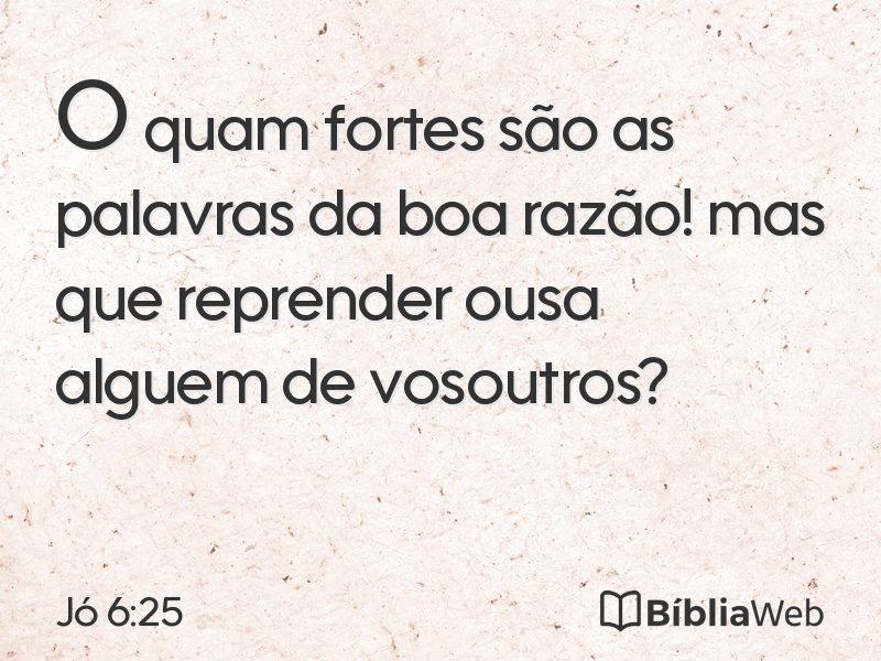 Jó 6:25 em imagem para compartilhar