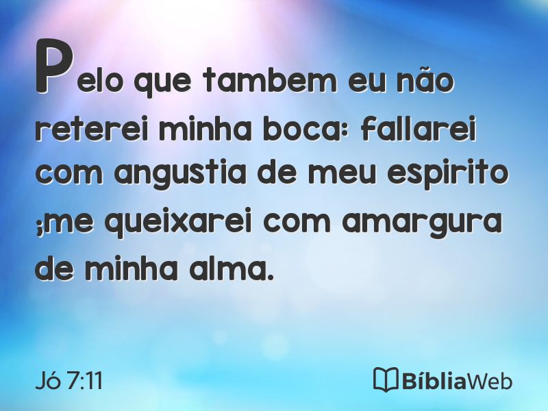 Jó 7:11 em imagem para compartilhar