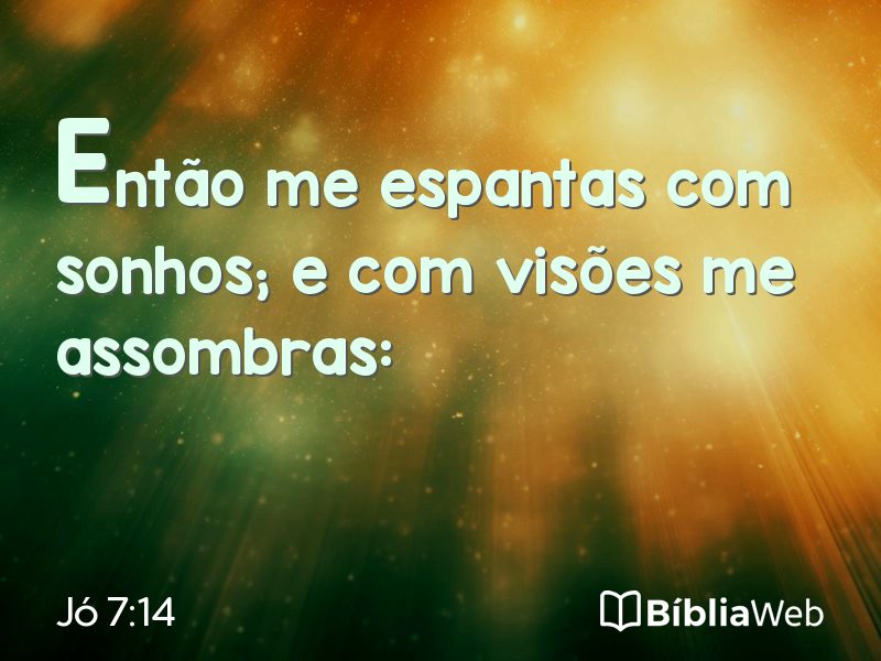 Jó 7:14 em imagem para compartilhar