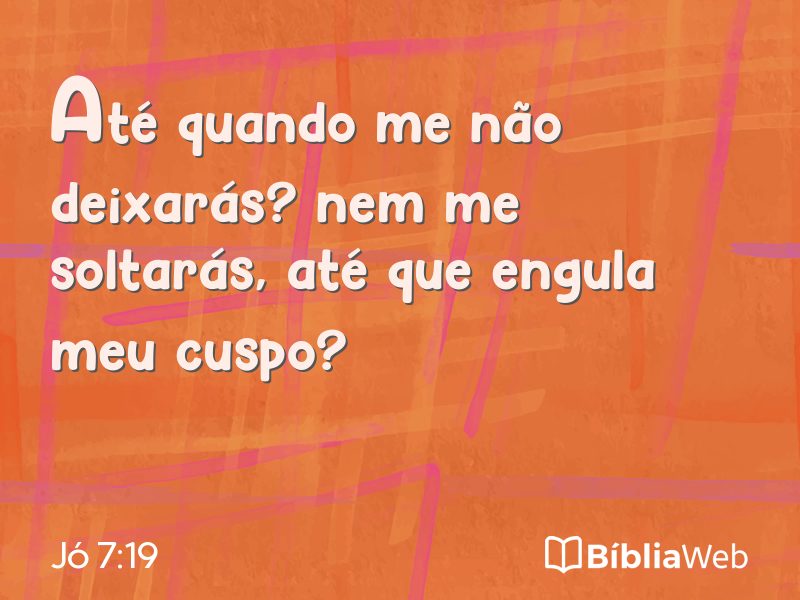 Jó 7:19 em imagem para compartilhar
