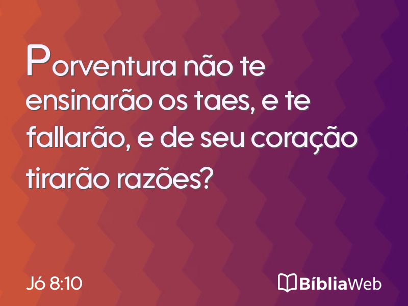 Jó 8:10 em imagem para compartilhar