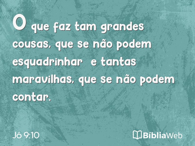 Jó 9:10 em imagem para compartilhar