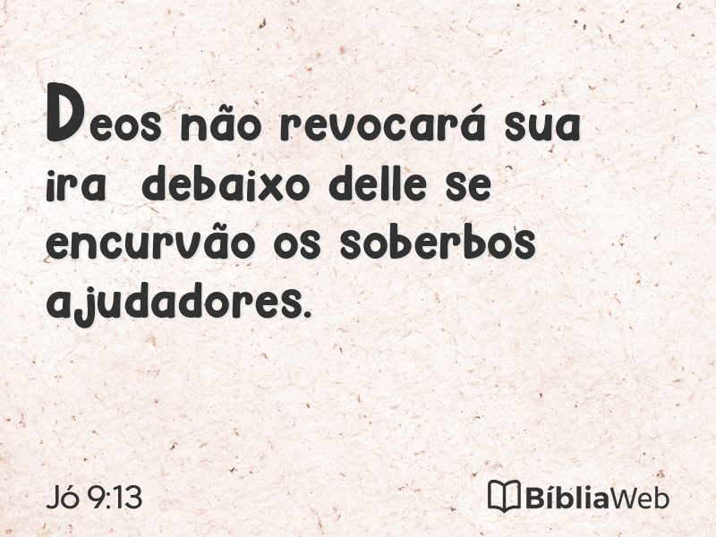 Jó 9:13 em imagem para compartilhar