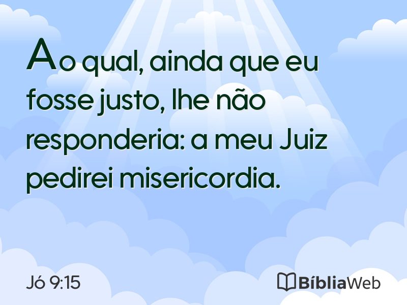 Jó 9:15 em imagem para compartilhar