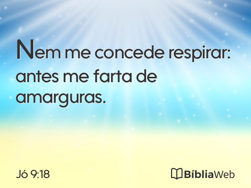 Jó 9:18 em imagem para compartilhar