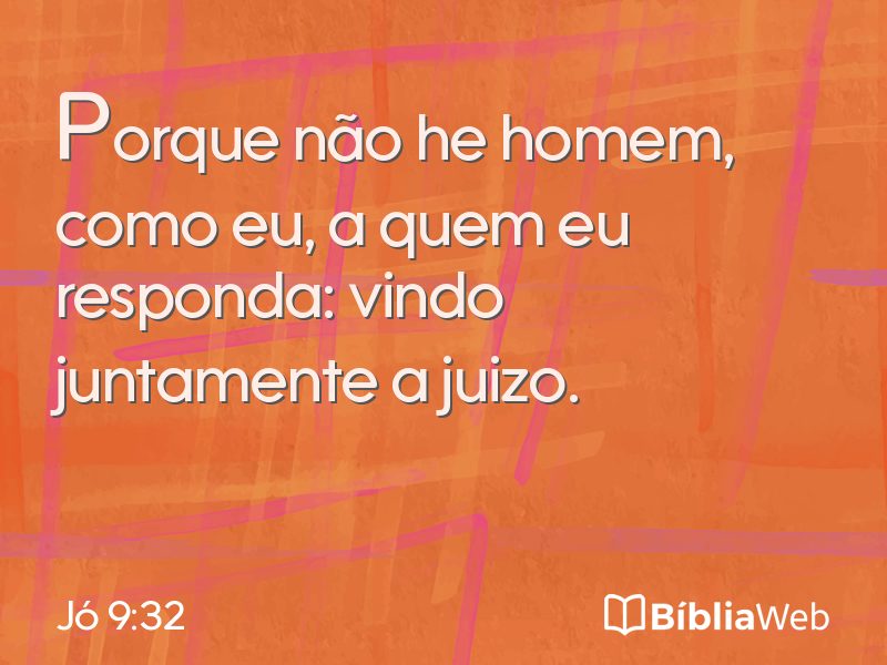 Jó 9:32 em imagem para compartilhar