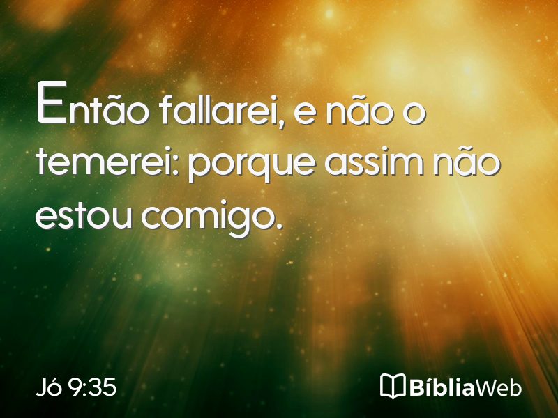 Jó 9:35 em imagem para compartilhar