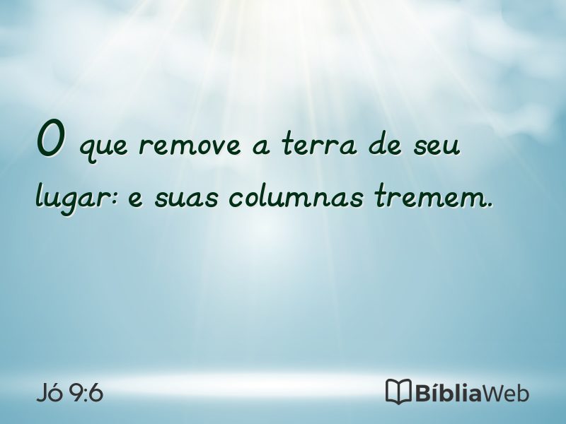 Jó 9:6 em imagem para compartilhar