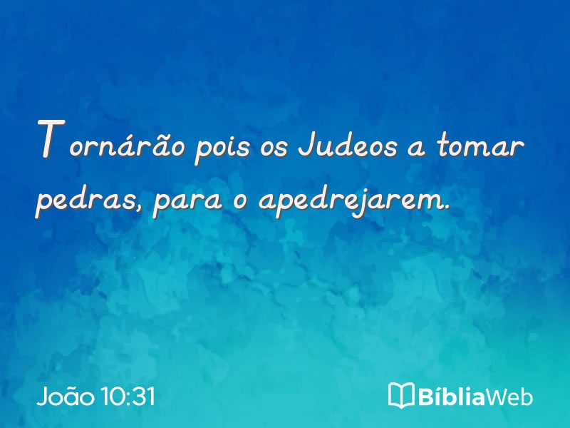 João 10:31 em imagem para compartilhar