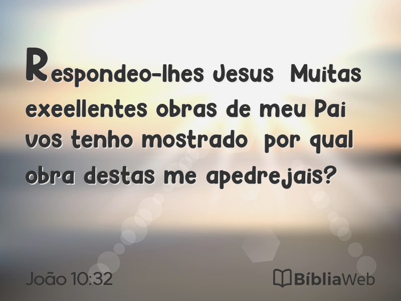 João 10:32 em imagem para compartilhar