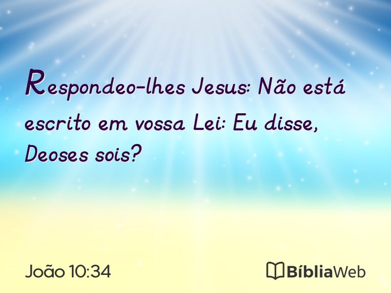 João 10:34 em imagem para compartilhar