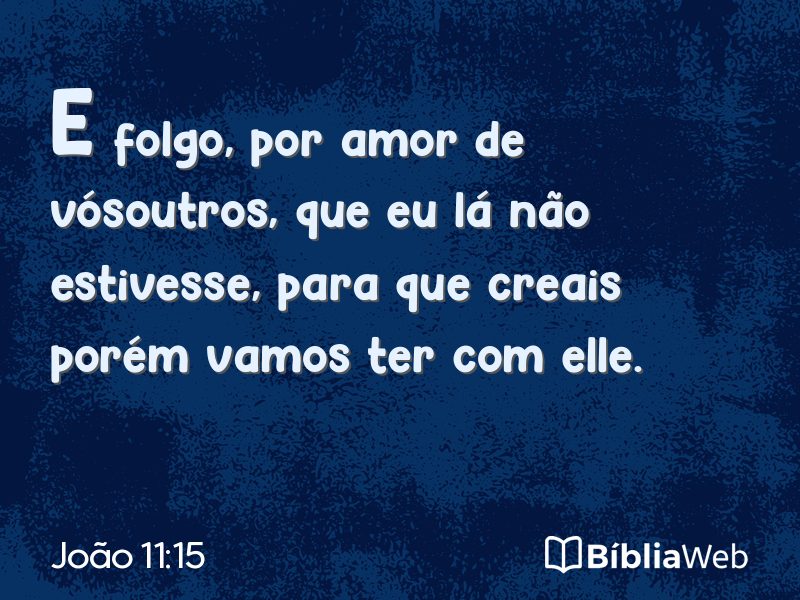 João 11:15 em imagem para compartilhar
