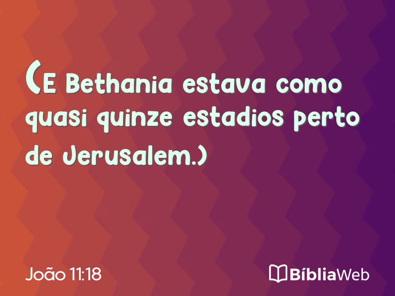 João 11:18 em imagem para compartilhar